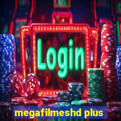 megafilmeshd plus